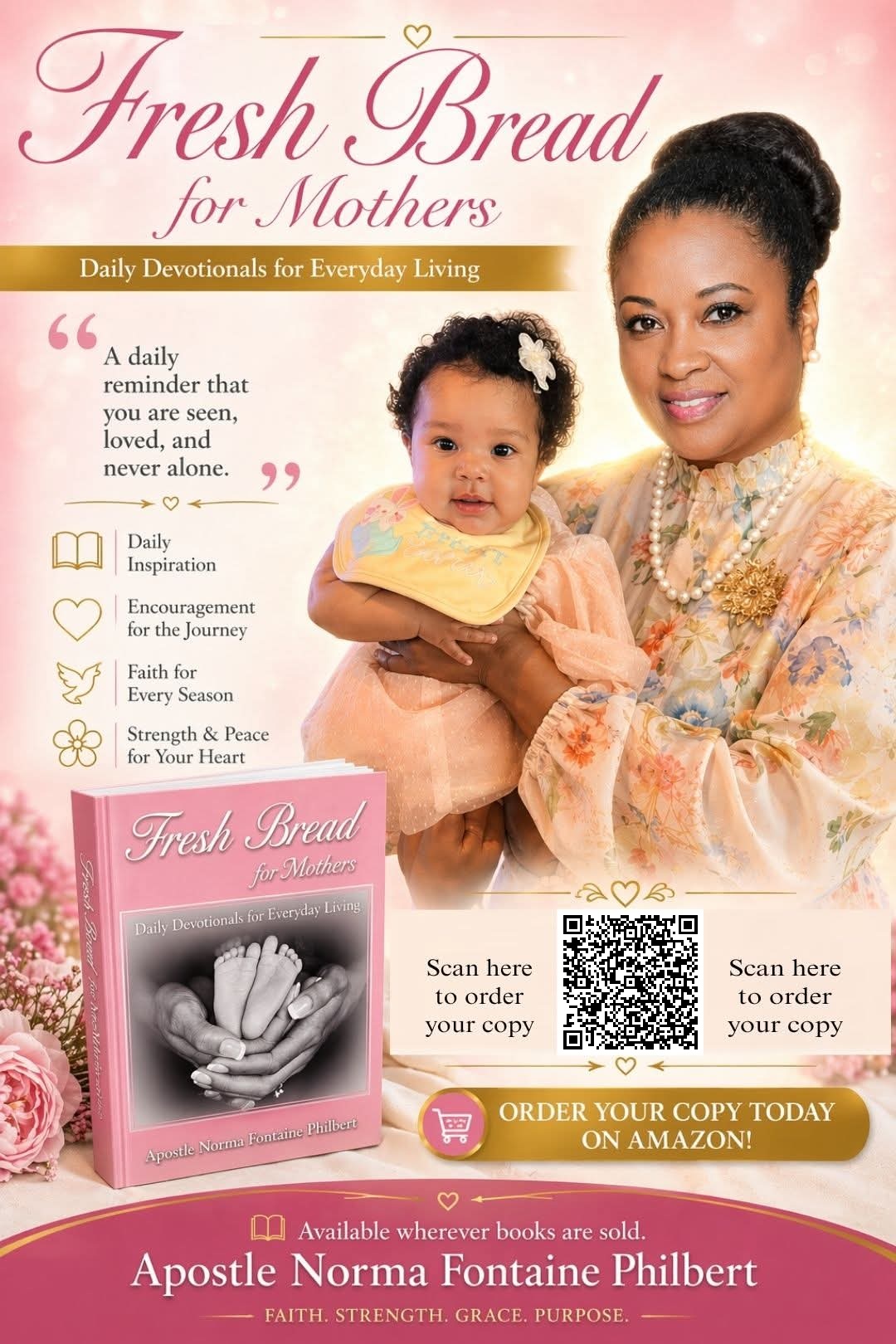 Fresh Bread for Mothers: Daily Devotionals for Everyday Living by Apostle Norma Fontaine Philbert, shown with the author holding an infant