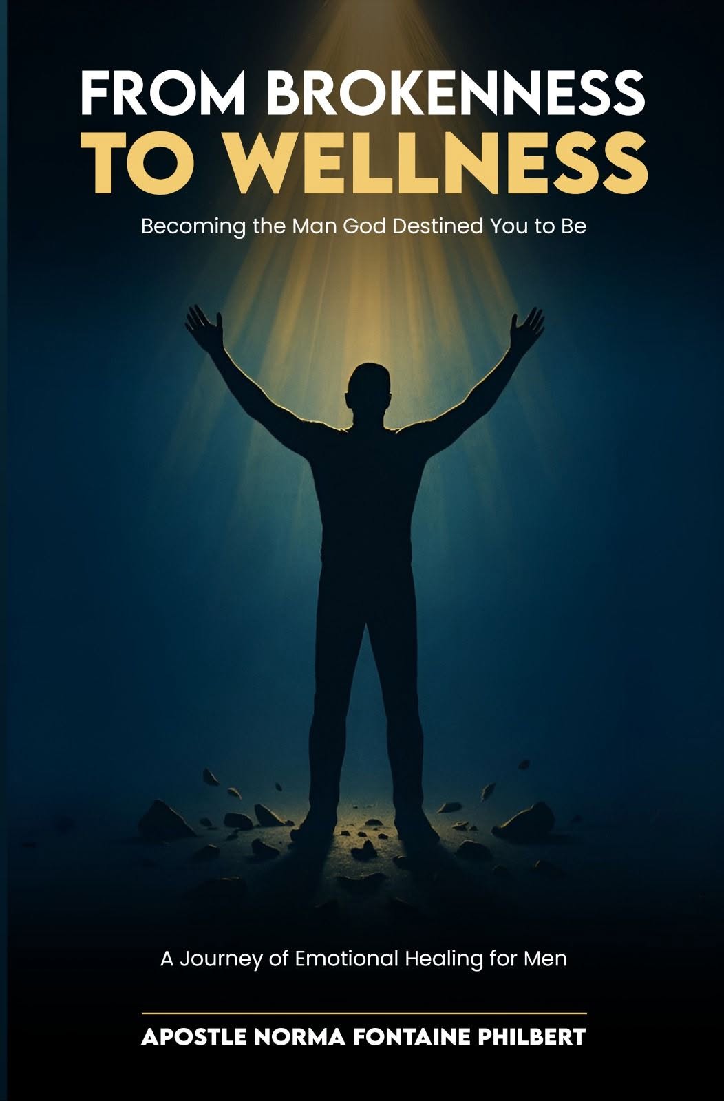 Cover of From Brokenness to Wellness