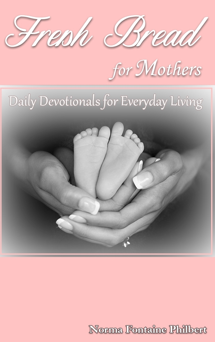 Cover of Fresh Bread for Mothers